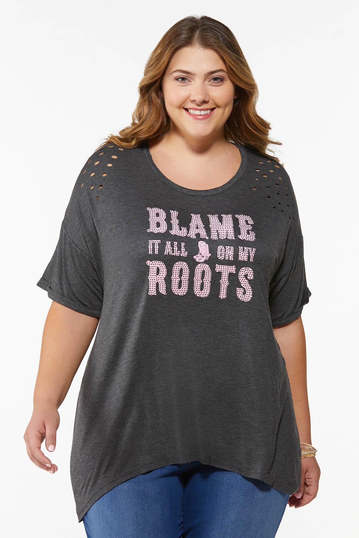 Plus Size Blame It All On My Roots Tee